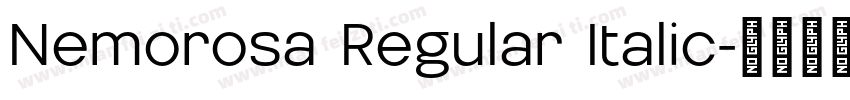 Nemorosa Regular Italic字体转换